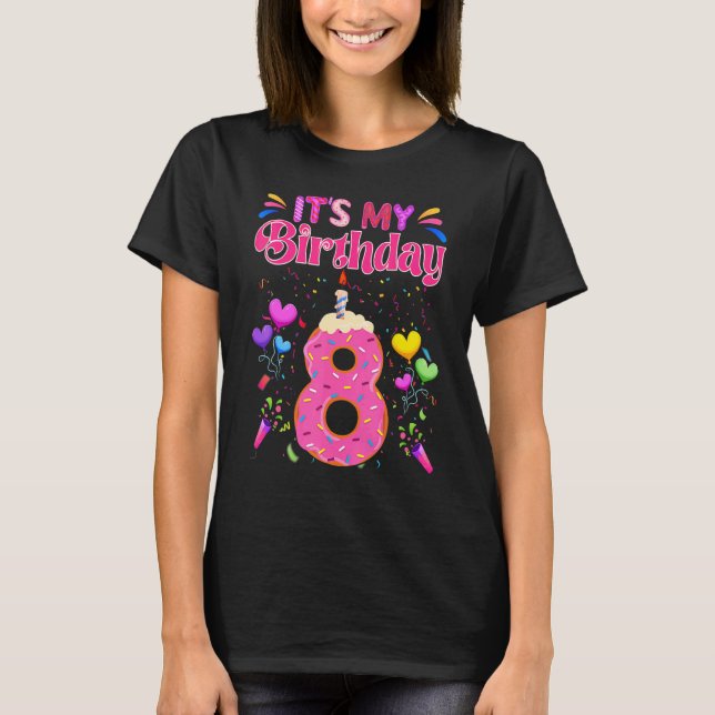 T-shirt Sweet Donut It's My 8th Birthday  8 Years Old (Devant)