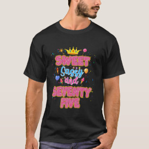 T-shirt Sweet Sassy Et 75ème Anniversaire Thème Fille 75 A