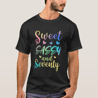 T-shirt Sweet Sassy Et Soixante-Dix Femme 70E Anniversaire
