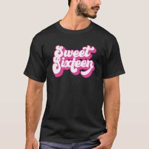 T-shirt Sweet sixteen 16 Ans Pour Filles Femmes 16ème
