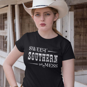 T-shirt Sweet Southern Mess
