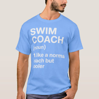 T-shirt Swim Coach Sports Definition Trainer Instructor Sc