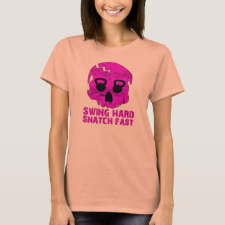 T-shirt Swing Hard Snatation Fast - Dames Kettlebell Burno