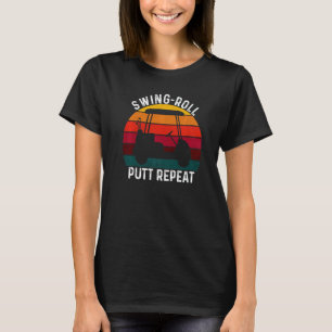 T-shirt Swing Roll Putt Répéter Golf Golfeurs Vintage Hom