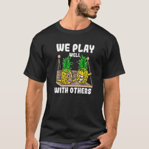 T-shirt Swinger Nous Jouons Bien Avec D'Autres Swinger Pin