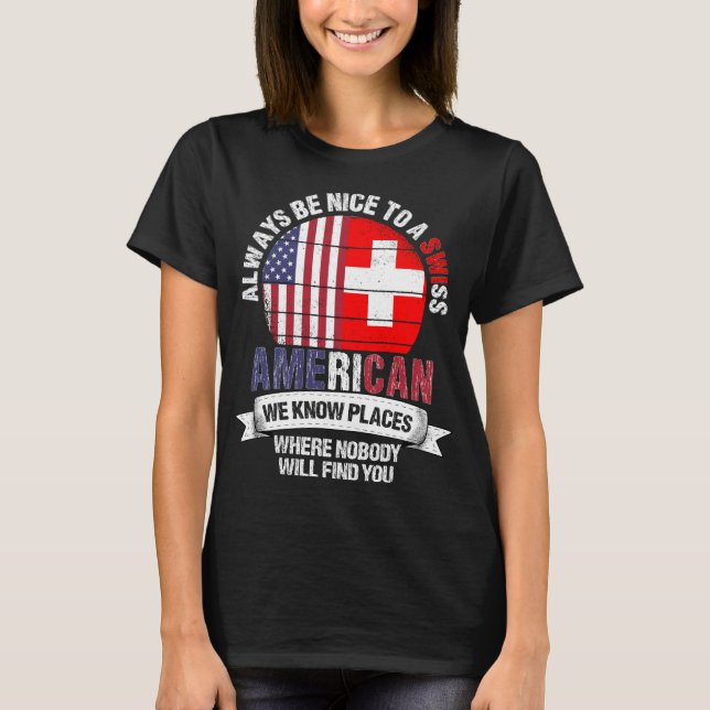 T-shirt Swiss American know Place Suisse Drapeau (Devant)