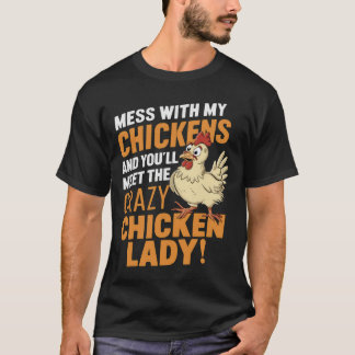 T-shirt Sy Crazy Chicken Lady Avertissement pour les amate