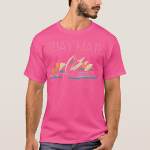 T-shirt Sydney Opera G'Day Mate Gday Australian Aussie