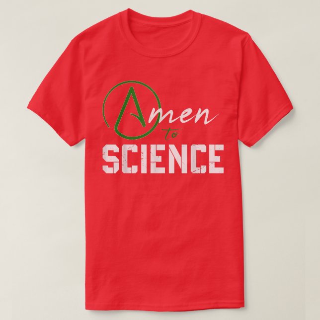 T-shirt Symbole athée - Amen to Science - athéisme 100 (Design devant)
