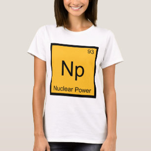 T-shirt symbole d'élément de chimie de puissance n