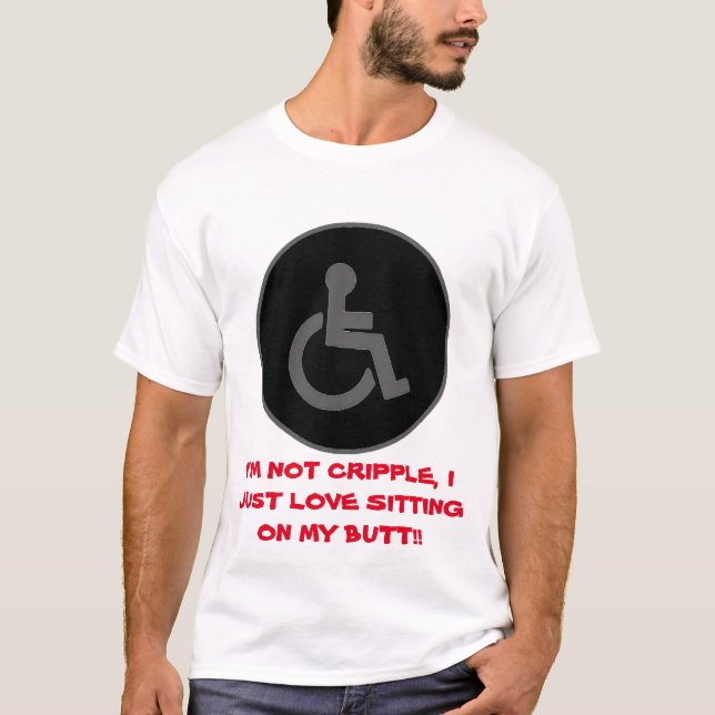 T-shirt Symbole handicapé - Je ne suis pas paralysé (Devant)