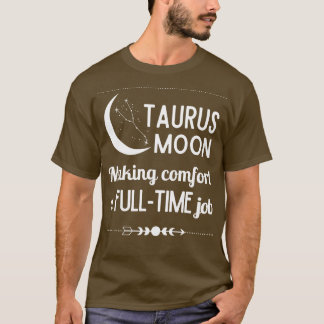 T-shirt Symbole zodiaque drôle Taurus Taurus Lune Faire de