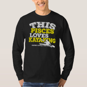 T-shirt SYMBOLE Zodiaque Horoscope Pisces Aime le kayak