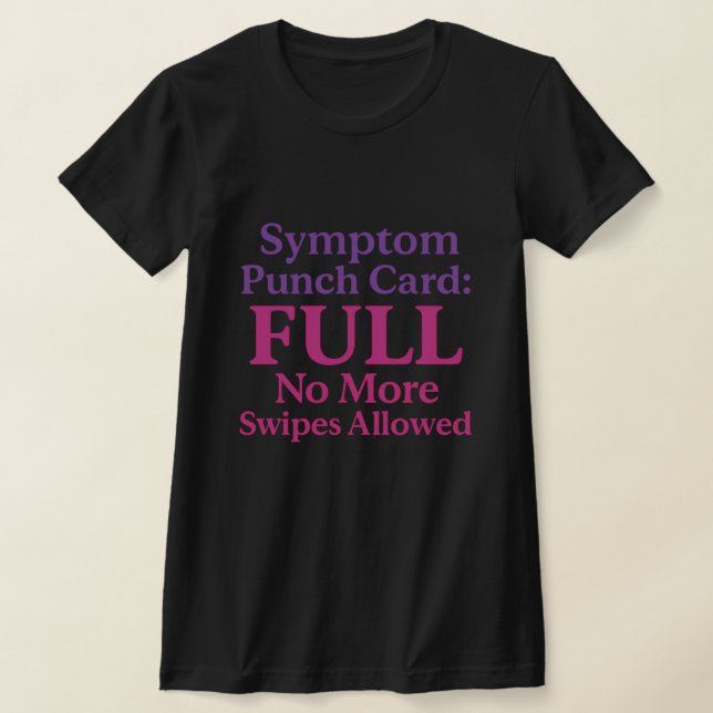 T-shirt Symptom Punch Card Tee (Poser)