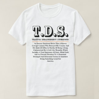 T-SHIRT SYNDROME DE DERANGEMENT DU TRAITEMENT T.D.S.