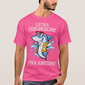 T-shirt Syndrome De Down Extra Chromosome Extra Awesome