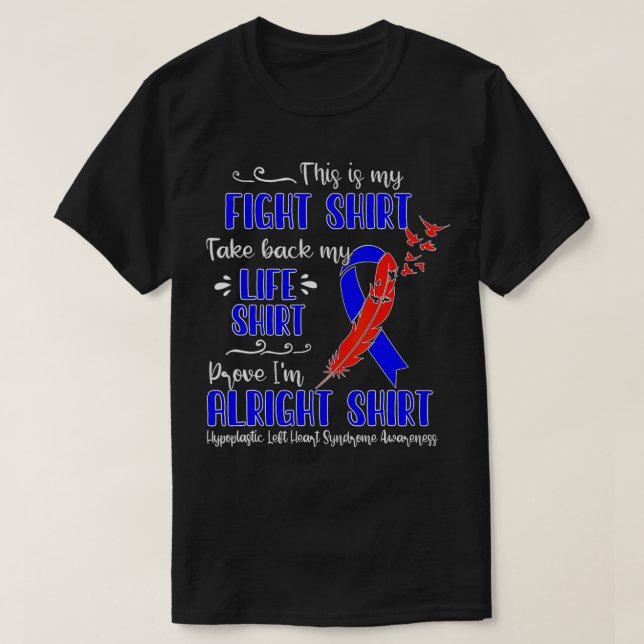 T-shirt Syndrome du coeur gauche Hypoplastique Mon combat  (Design devant)