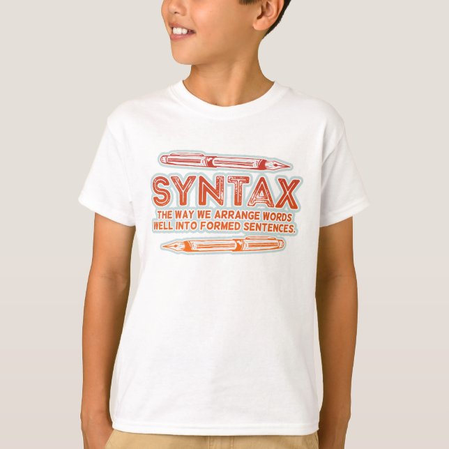 T-shirt Syntaxe Funky Structure de la phrase Grammaire (Devant)