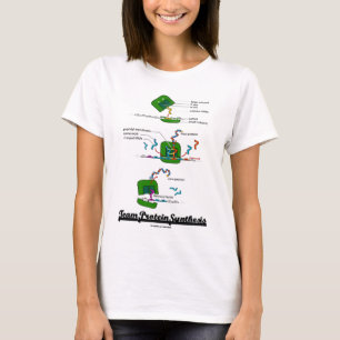 T-shirt Synthèse de protéine d'équipe (biologie)