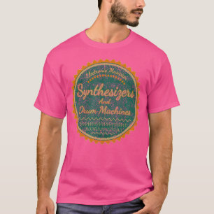 T-shirt Synthétiseurs Et Machines À Tambour