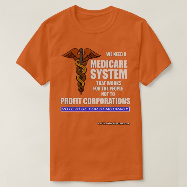 T-shirt Système D'Assurance-Maladie Qui Fonctionne Pour Le (Design devant)