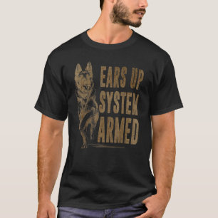 T-shirt Système d'oreilles de berger allemand armé