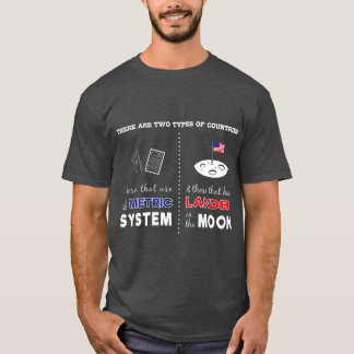 T-shirt Système métrique contre atterrissage sur lune Sarc