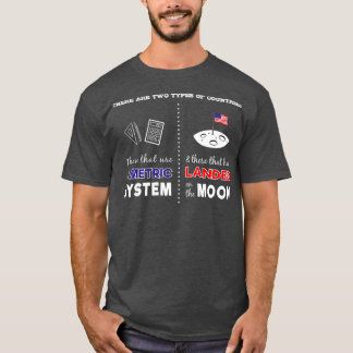 T-shirt Système métrique contre atterrissage sur lune Sarc