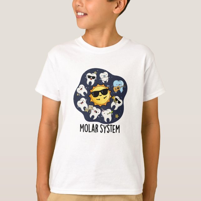 T-shirt Système Molaire Funny Dental Astronomy Pun (Devant)