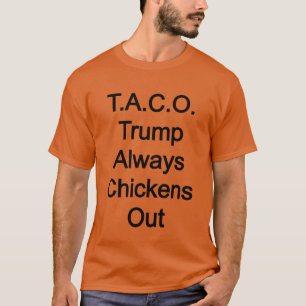 T-shirt T.A.C.O. Trump Épouse Toujours