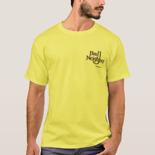 T-shirt T des mauvais hommes voisins