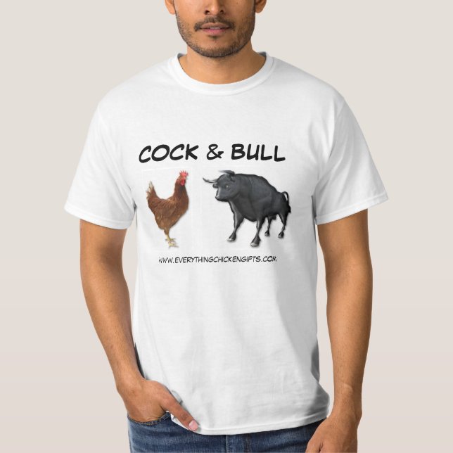 T-shirt T hilares de "COQ et de BULL" par tout poulet ! (Devant)