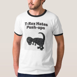 T-shirt T-Rex déteste la chemise de pousées