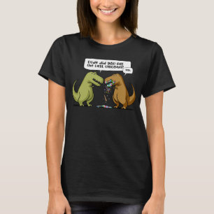 T-shirt T-Rex Dinosaur Mec Avez-Vous Mangé La Dernière Uni