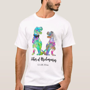 T-shirt T-Rex dinosaure drôle Père de la mariée Brideasaur