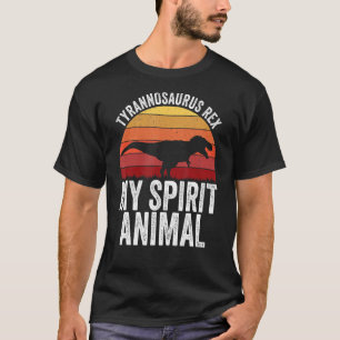 T-shirt T Rex Est Mon Esprit Animal Tyrannosaurus Rex Dino
