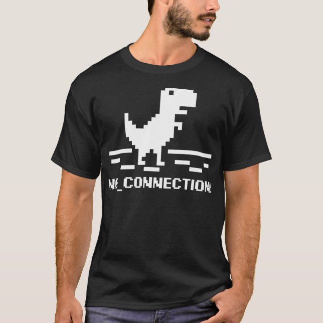 T-shirt T-Rex Geek Dinosaur Pixel Art Pas de connexion Int (Devant)