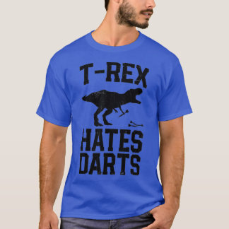 T-shirt T rex Hates fléchettes Drôle Dart Lecteur Dinosaur