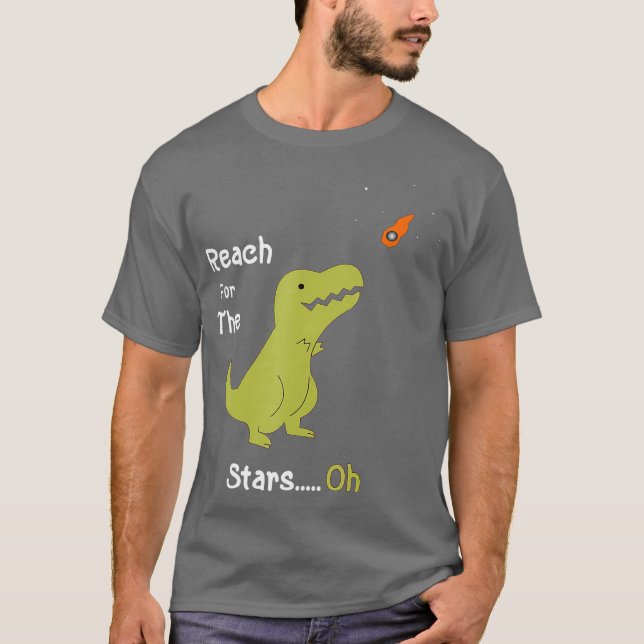 T-shirt T-Rex Reach Pour Les Étoiles Oh Dinosaur Dino Cool (Devant)