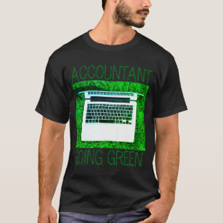T-shirt T Shirt Compable Écolo Comptable