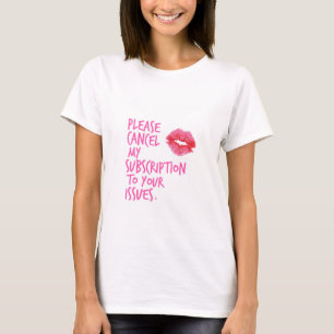 T-shirt "T-shirt décommandez svp mon abonnement… "