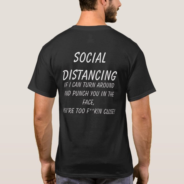 T-shirt T-Shirt, le Covid Distancing Social (Dos)