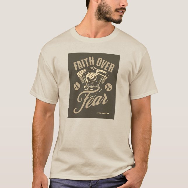 T-SHIRT T-SHIRT, MOTEUR DE PEUR DE FOI (Devant)