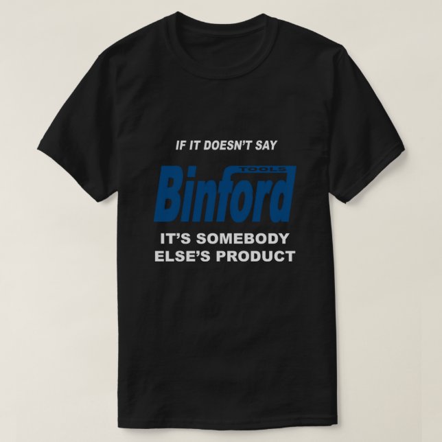 T-shirt T-Shirt.png Essential de Binford Tools (Design devant)
