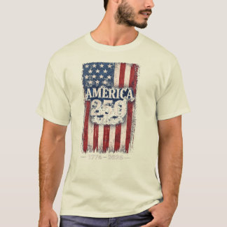 T-shirt T Shirt pour le 250e anniversaire des États-Unis