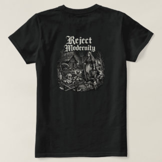 T-shirt T Shirt Refuser la Modernité Sombre