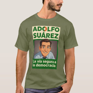 T-shirt T-shirtLa Via Segura a la Democracia