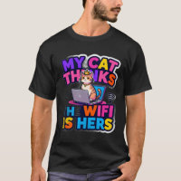 T-ShirtMa Chat Possède le Wi-Fi