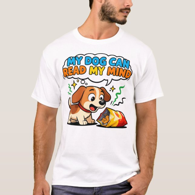 T-shirt T-ShirtMy Dog Can Read My Mind (Devant)