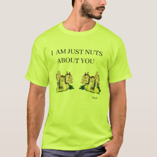 T-shirt T-shirts: Son et son écureuil n'est pas fou